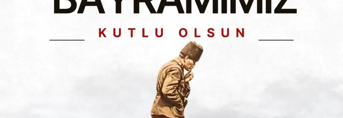 30 Ağustos Zafer Bayramımızın 104. Yılı Kutlu Olsun